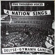 A Nation Sings - Welsh Hymn Singing Festival / Gymanfa Ganu - 1963